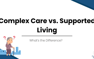 Complex Care vs. Supported Living – What’s the Difference?